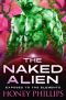 [Exposed to the Elements 01] - The Naked Alien